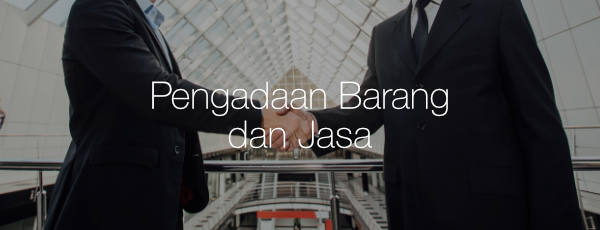 Pengadaan Barang dan Jasa